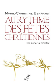 Au rythme des fêtes chrétiennes